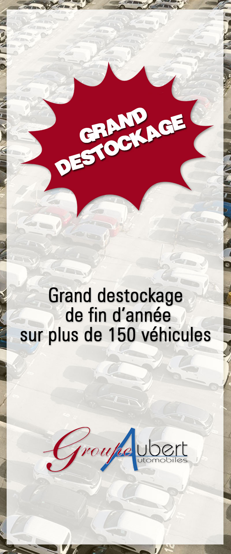 Grand Destockage de fin d'année